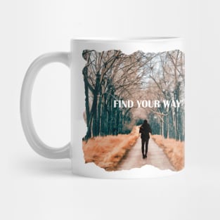 Find Your Way Mug